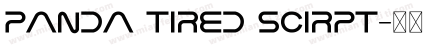Panda Tired Scirpt字体转换